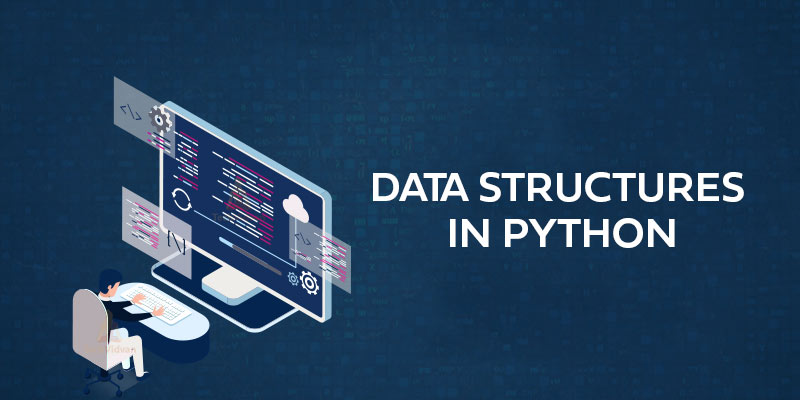 Data Structures in Python | Python Queue | Python Linked List | Python trie