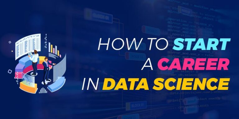 how-to-start-a-career-in-data-science