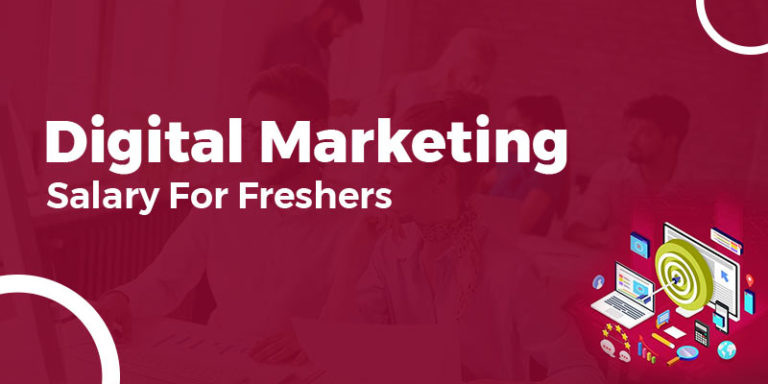 digital-marketing-salary-for-freshers-digital-marketing-freshers-salary