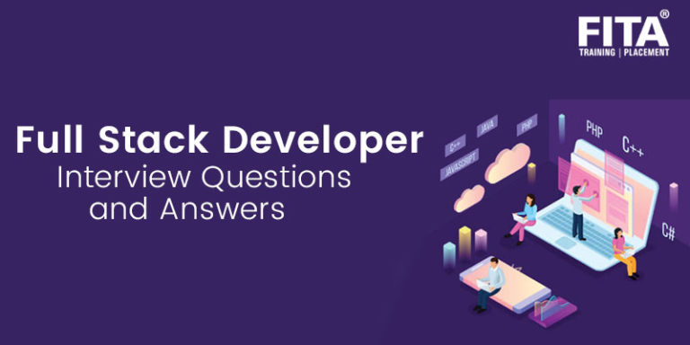 Full Stack Developer Interview Questions And Answers