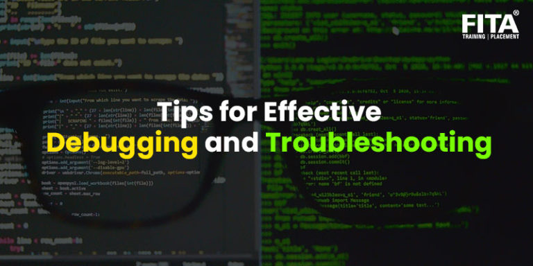 Tips For Effective Debugging And Troubleshooting