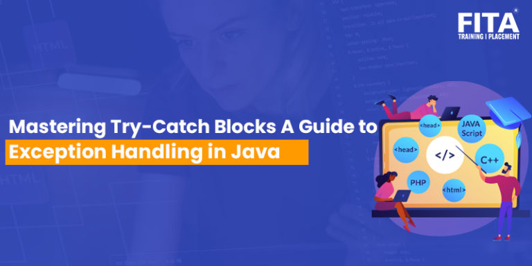 Mastering Try-Catch Blocks: A Guide To Exception Handling In Java