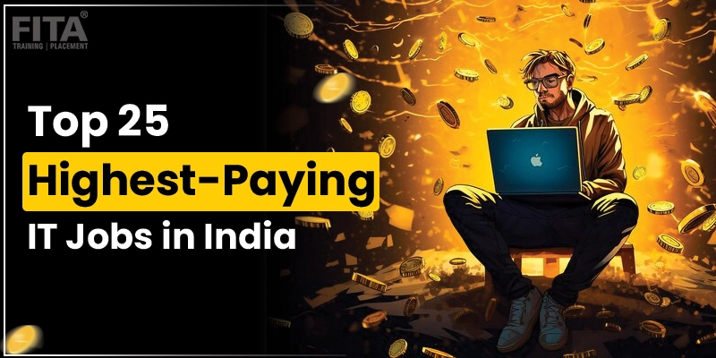 Top 25 Highest-Paying IT Jobs In India